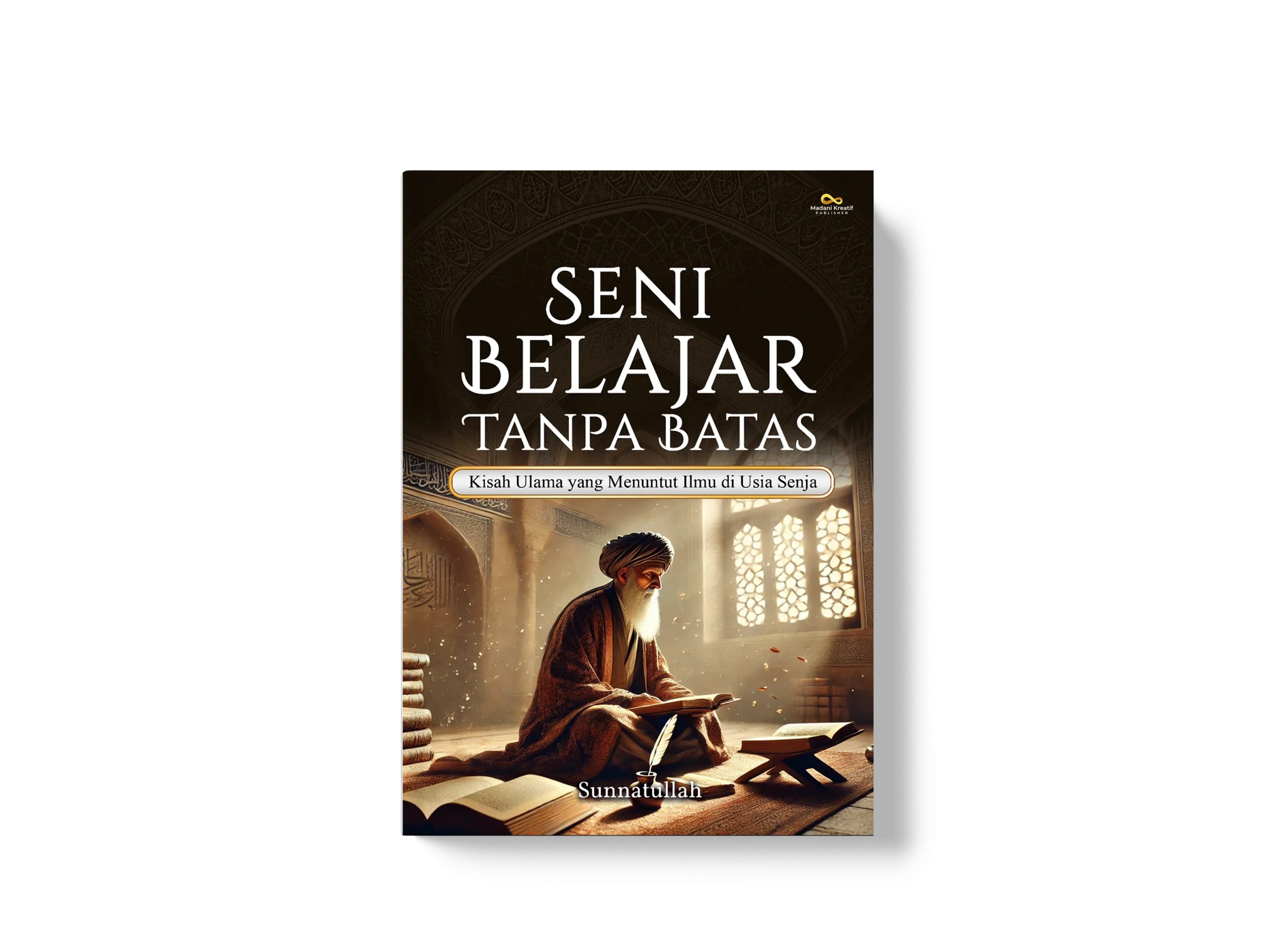 SUNNATULLAH_SENI BELAJAR TANPA BATAS